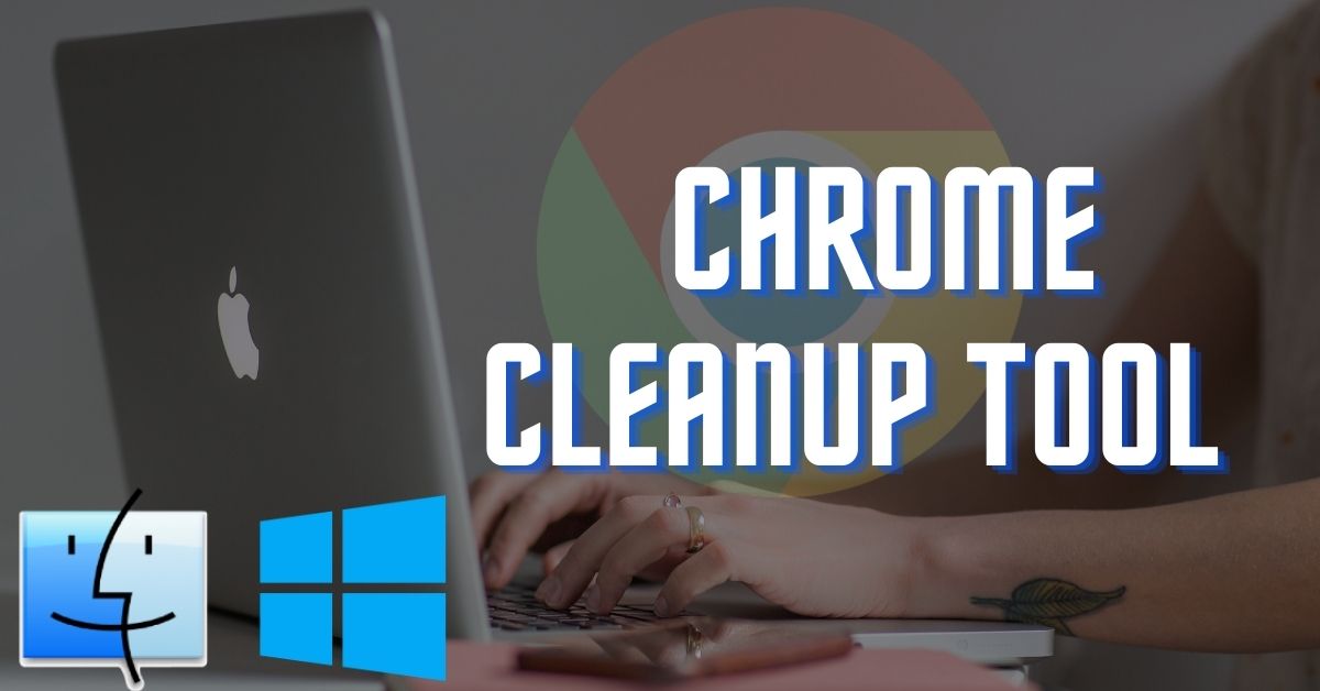 chrome clean up tool for mac